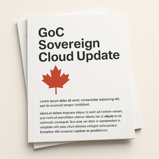 GoC Sovereign Cloud Industry - Aug 22, 2025 Sales Motions and Key Insights Document